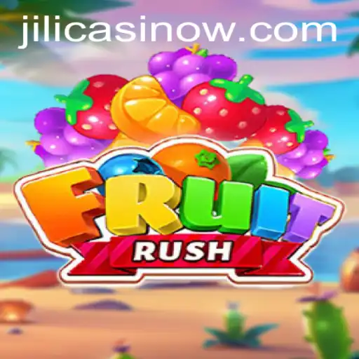 Exploring the Excitement of FruitRush at Jili Casino