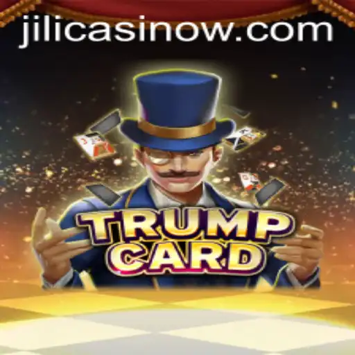 The Exciting World of TrumpCard at Jili Casino